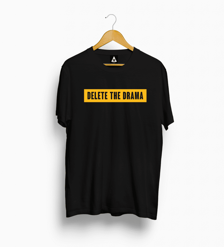 DELETE THE DRAMA