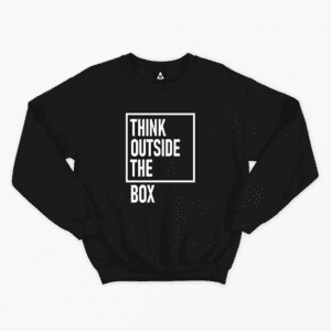 THINK OUTSIDE THE BOX