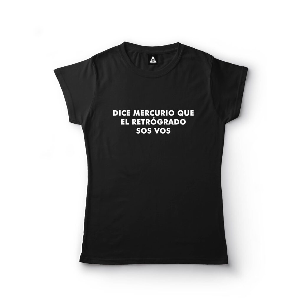 DICE MERCURIO QUE EL RETRÓGRADO SOS VOS (MUJER)