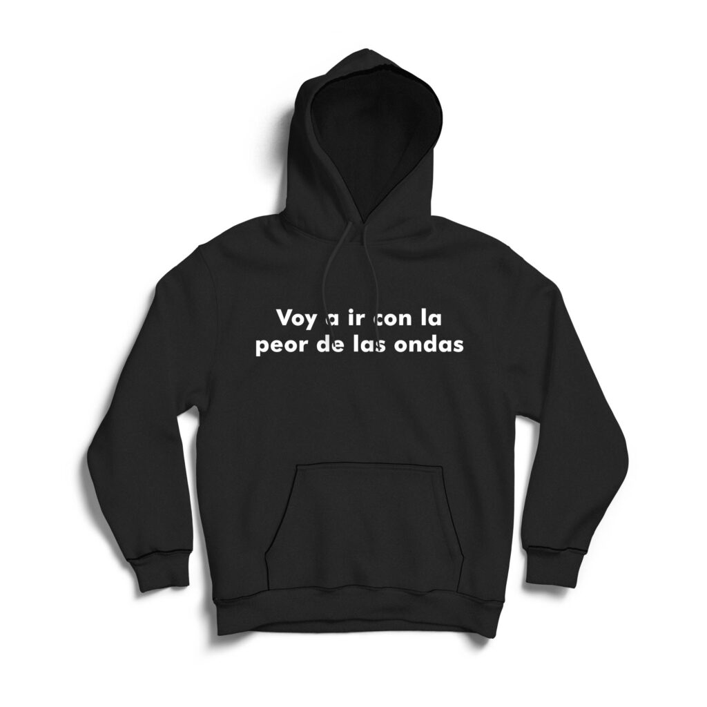 VOY A IR CON LA PEOR DE LAS ONDAS