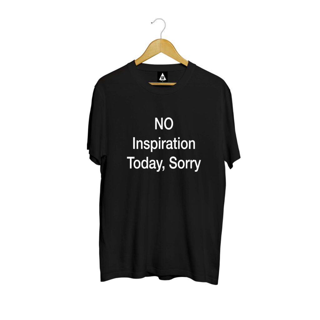 NO INSPIRATION TODAY SORRY